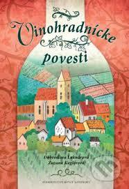 Kniha "Vinohradnícke povesti"