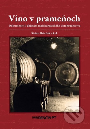 Kniha "Víno v prameňoch" Štefan Hrivňák
